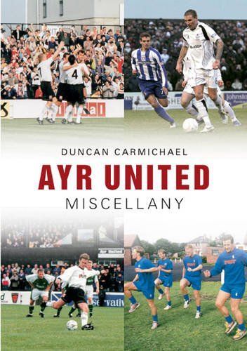 Ayr United Miscellany - 2011
